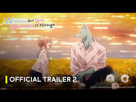 Avec vous, notre amour passera à travers des premières anime le 14 octobre