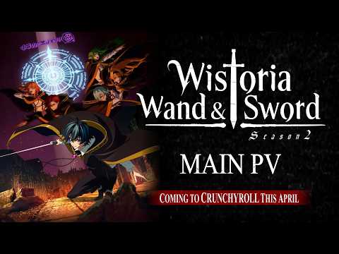 Wand and Sword dévoile une nouvelle bande-annonce pour sa deuxième saison